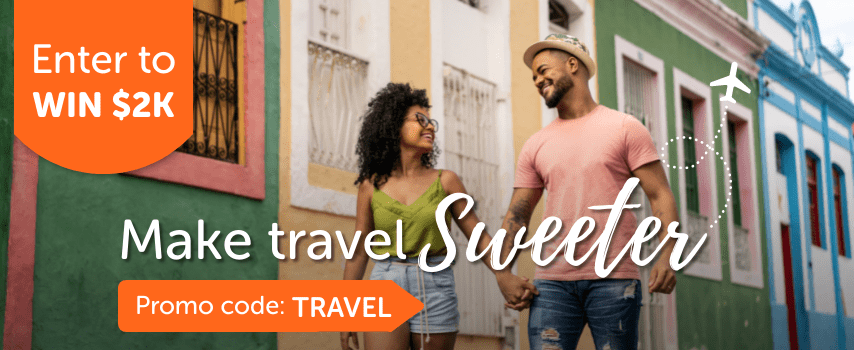 Make Travel Sweeter this April. Use promo code TRAVEL for your chance to win $2k.